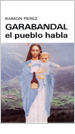 El Pueblo habla -Garabandal-